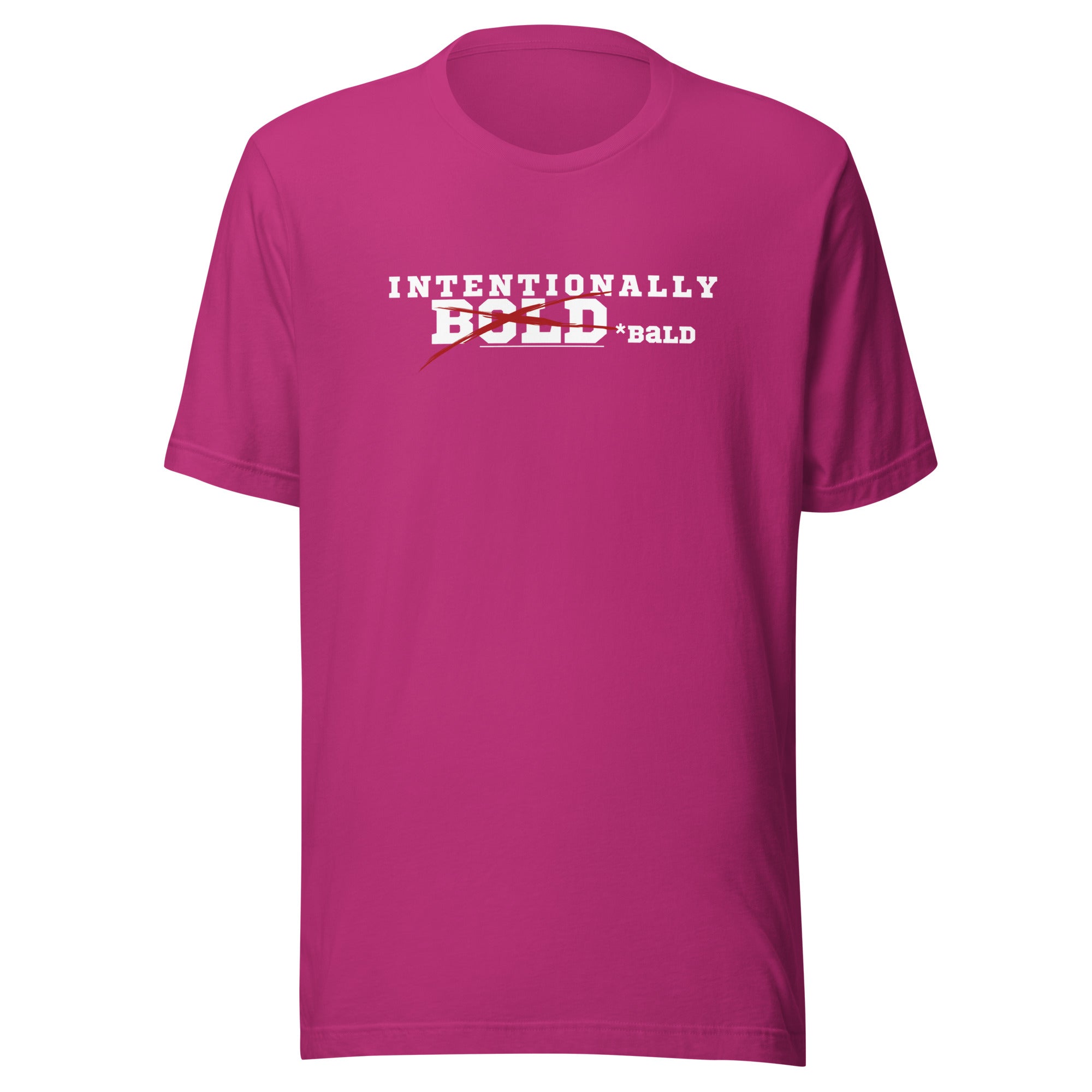 Intentionally Bold/Bald Unisex T-shirt