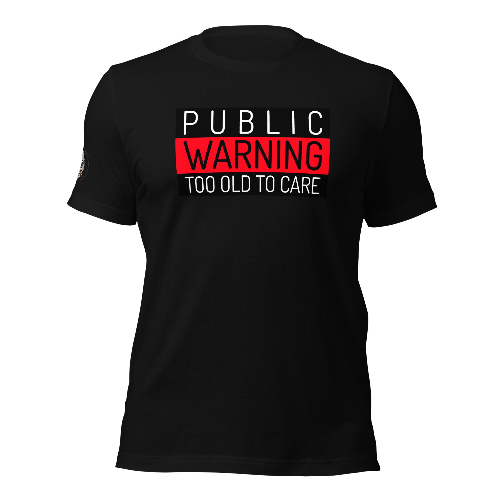 Public Warning Unisex T-shirt