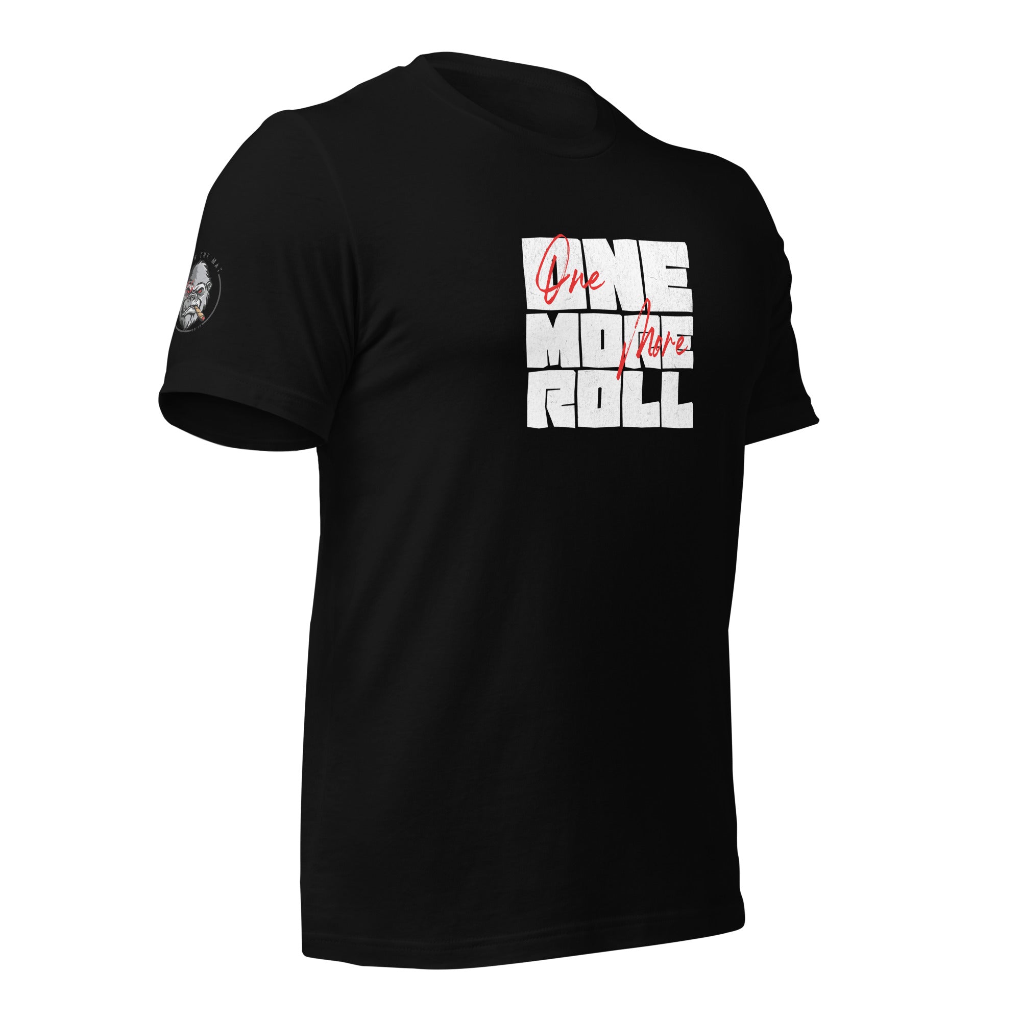 One More Roll Unisex t-shirt