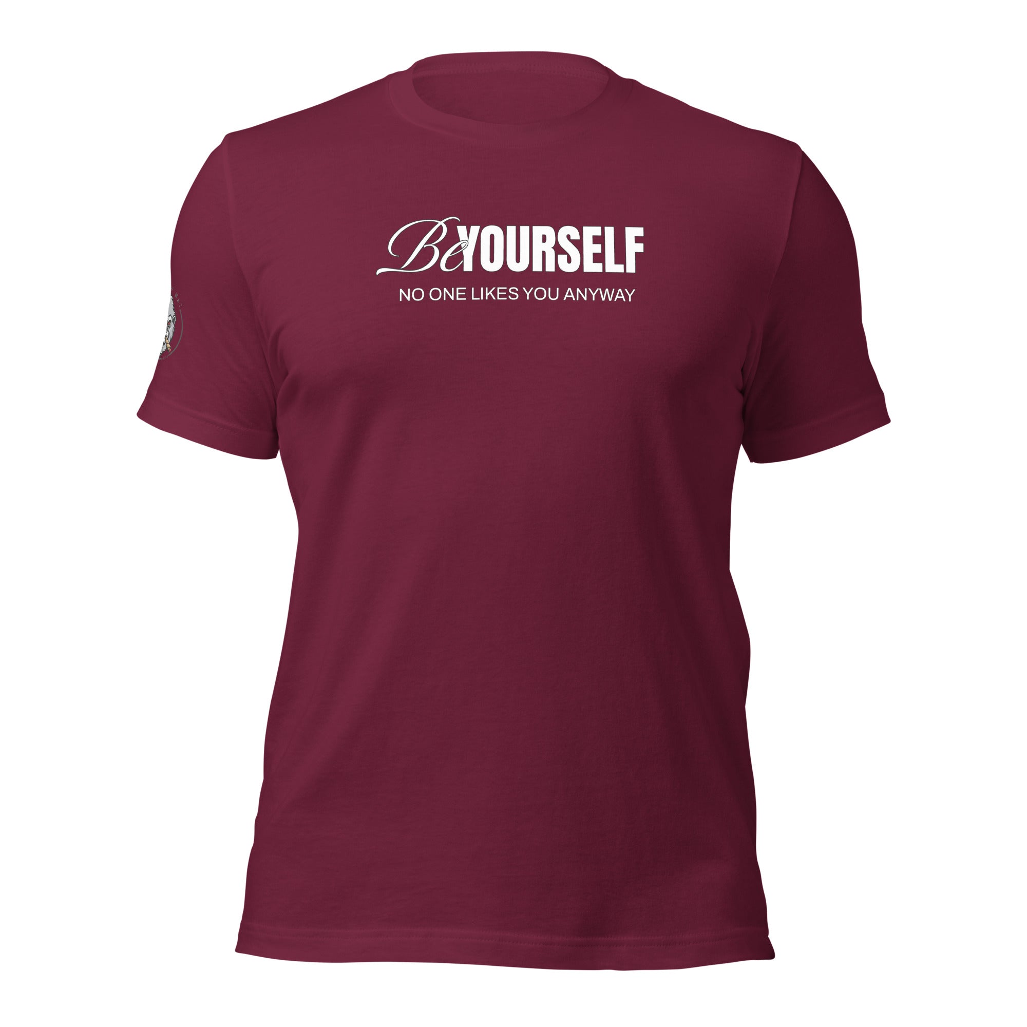 Be Yourself Unisex t-shirt