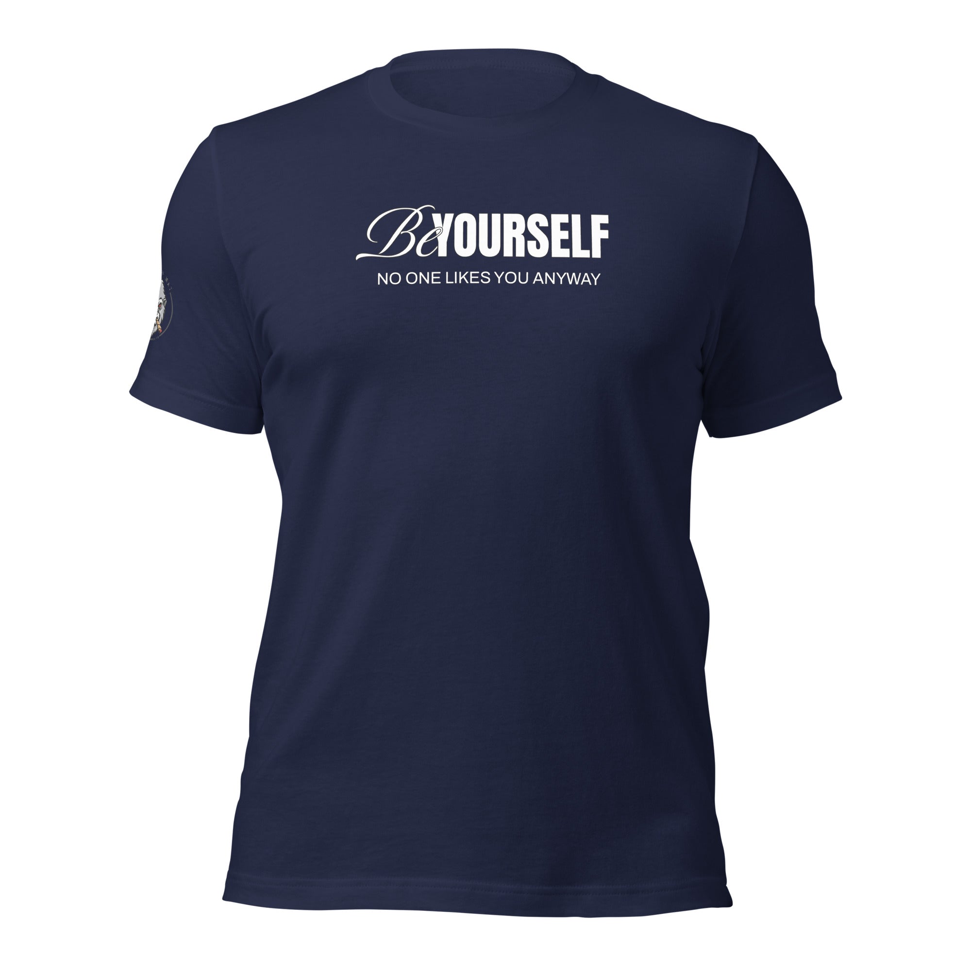 Be Yourself Unisex t-shirt