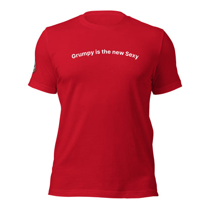 Grumpy is the New Sexy Unisex T-shirt