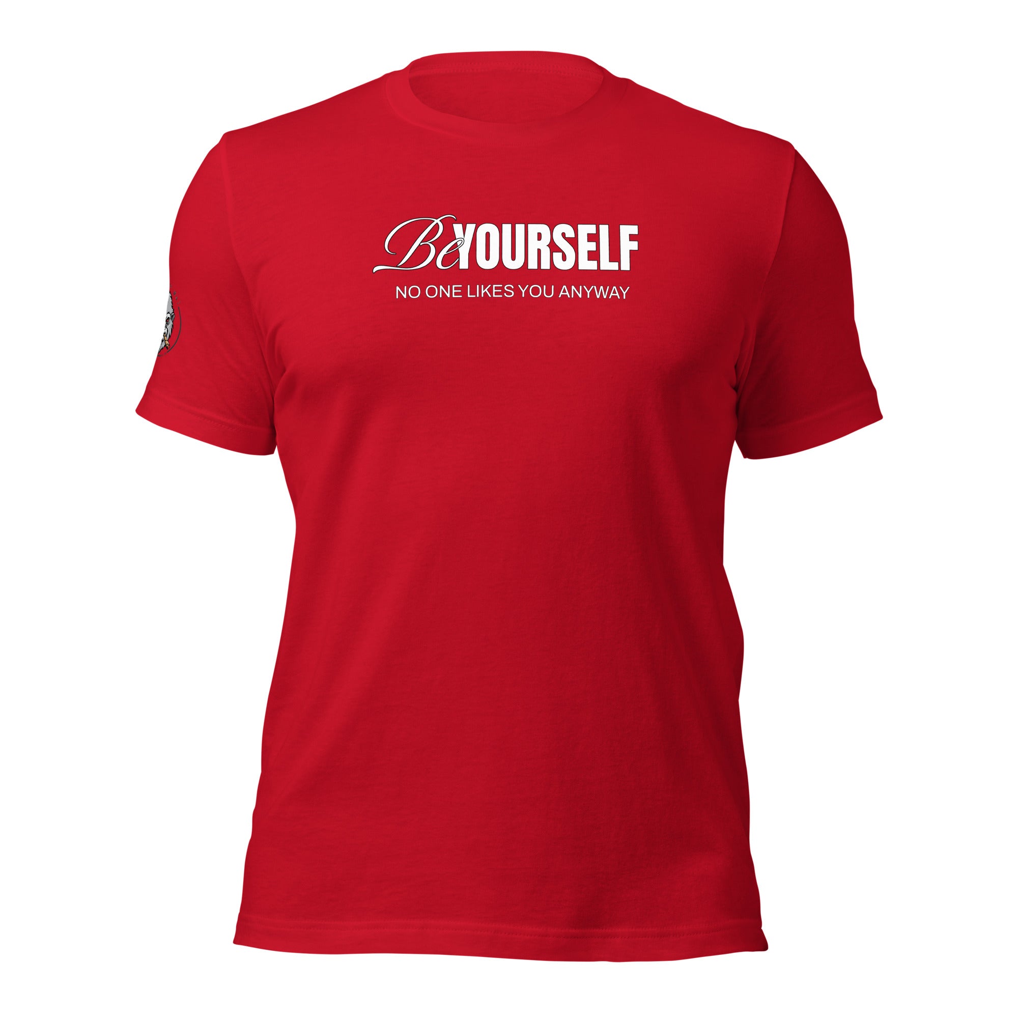 Be Yourself Unisex t-shirt