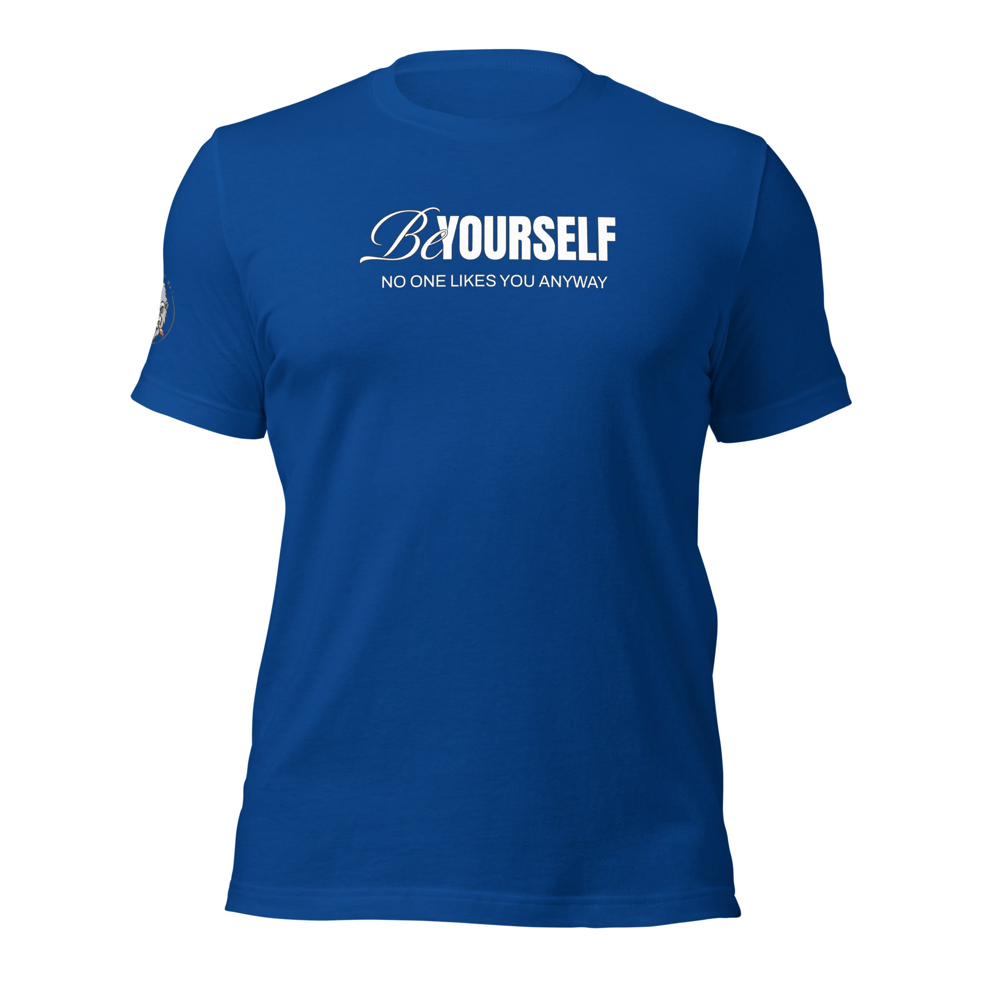 Be Yourself Unisex t-shirt